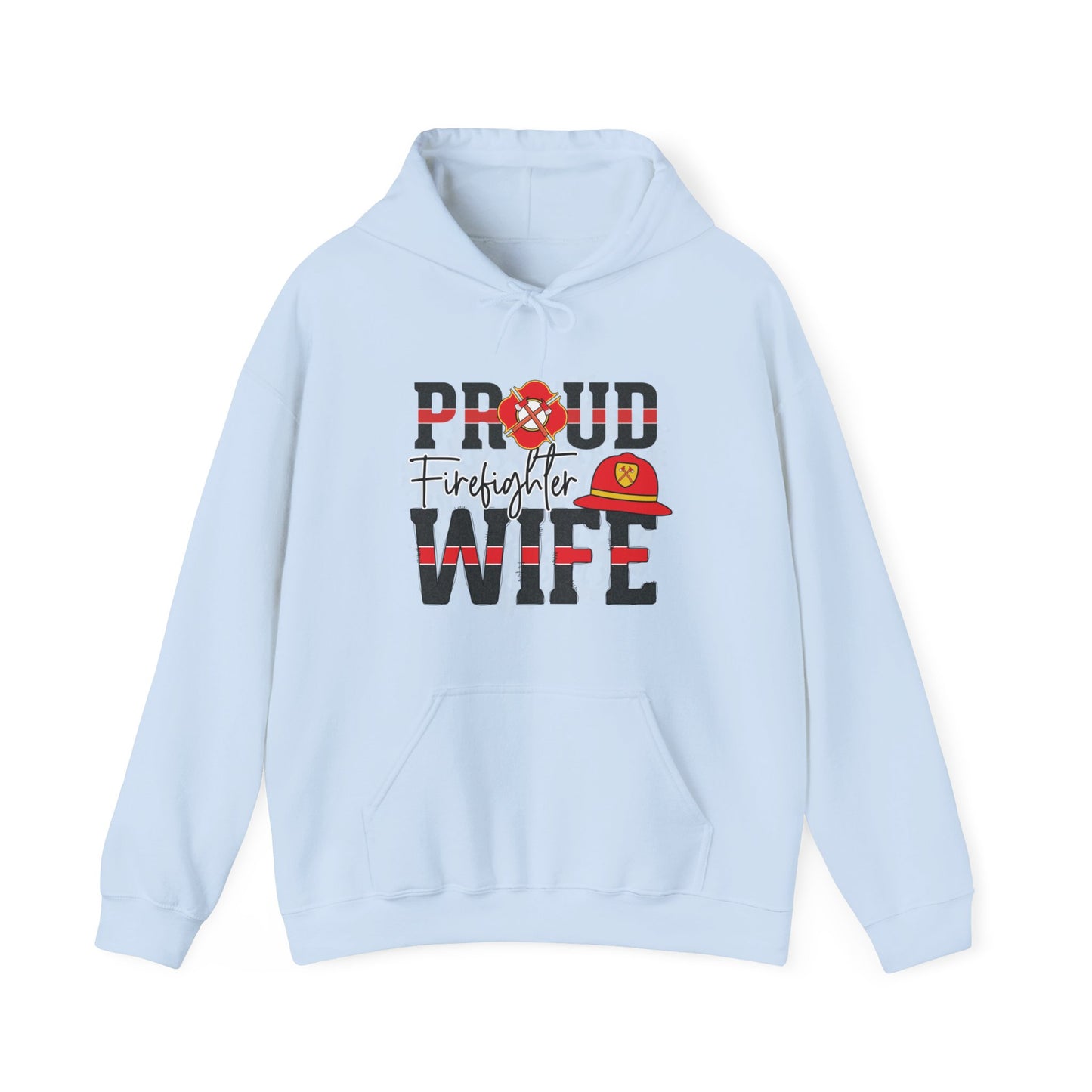 Proud Firefighter Wife HOODIE